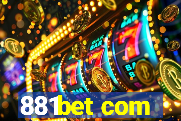 881bet com